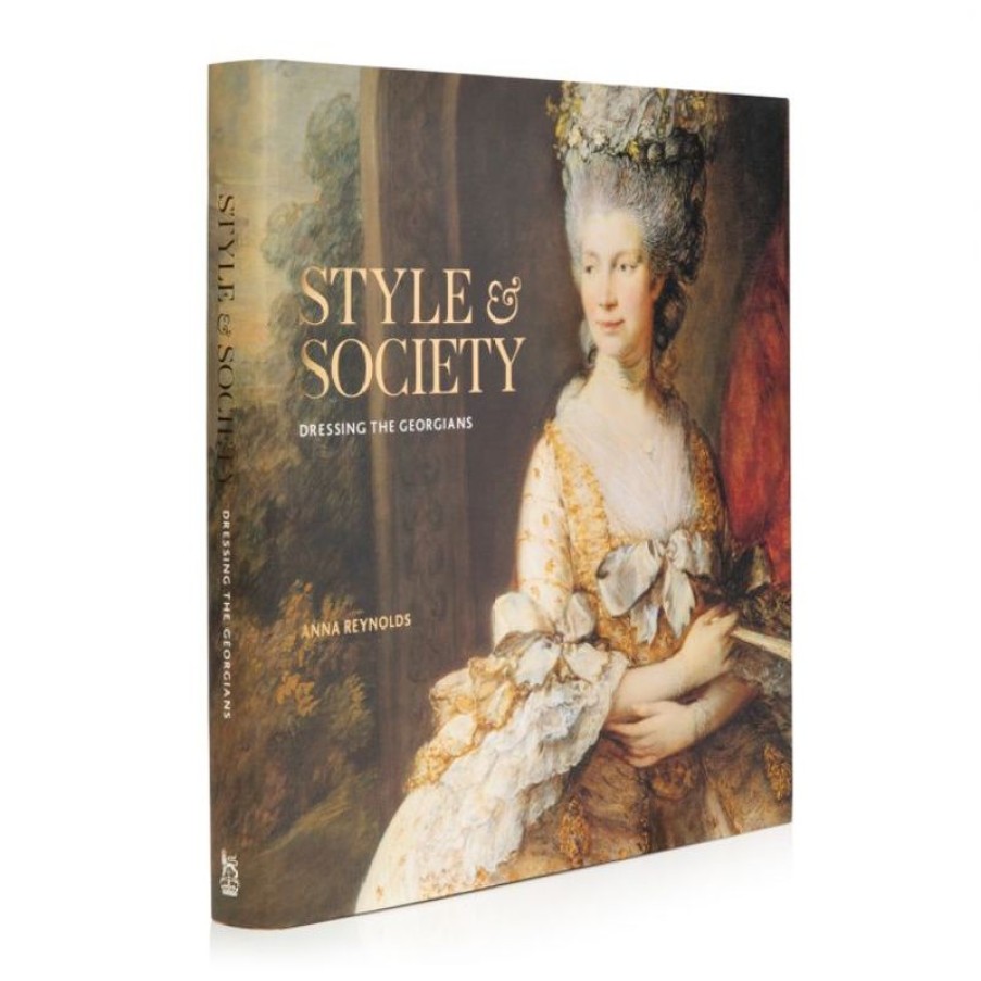 Royal Collection Shop Style & Society: Dressing The Georgians | Royal Collection Publications