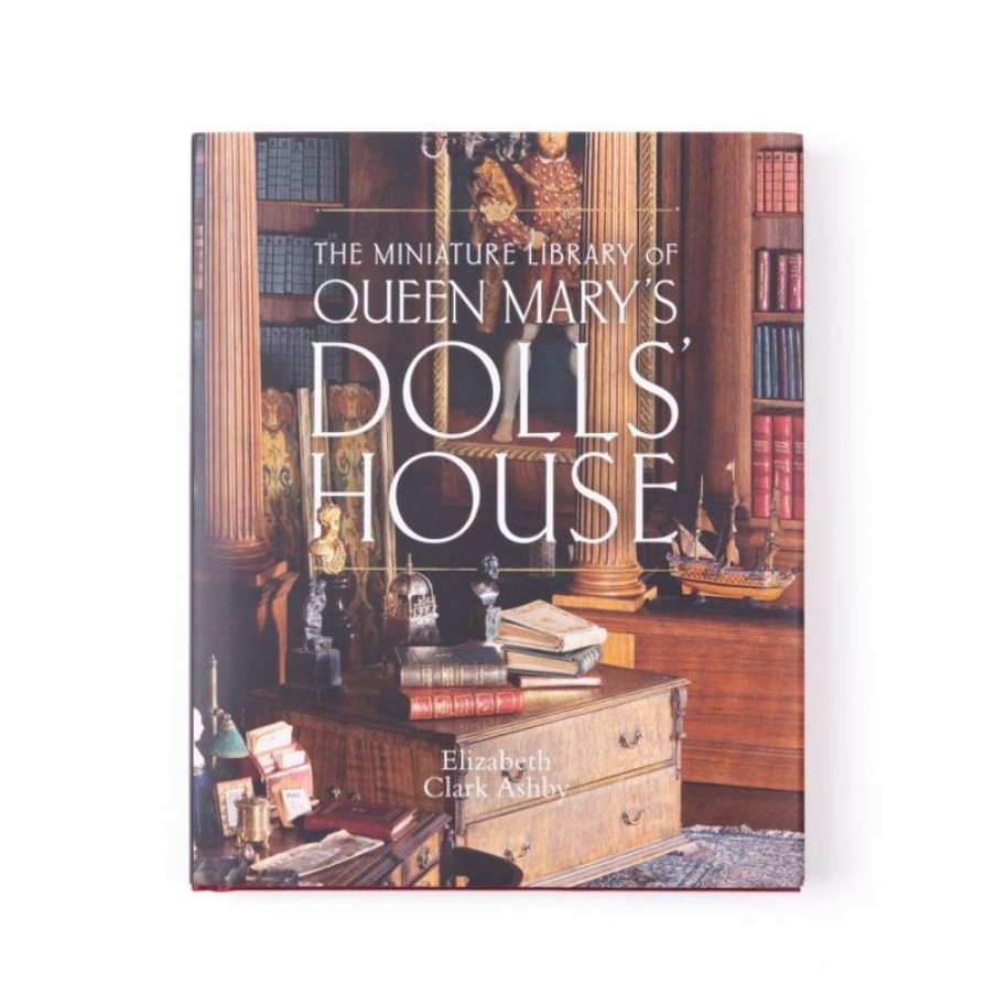 Royal Collection Shop The Miniature Library Of Queen Mary'S Dolls' House | Royal Collection Publications