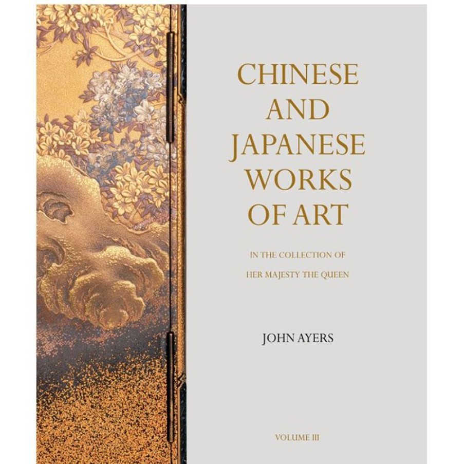 Royal Collection Shop Chinese And Japanese Works Of Art In The Collection Of Her Majesty The Queen | Royal Collection Publications