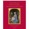 Royal Collection Shop Victorian Miniatures In The Collection Of Her Majesty The Queen | Royal Collection Publications